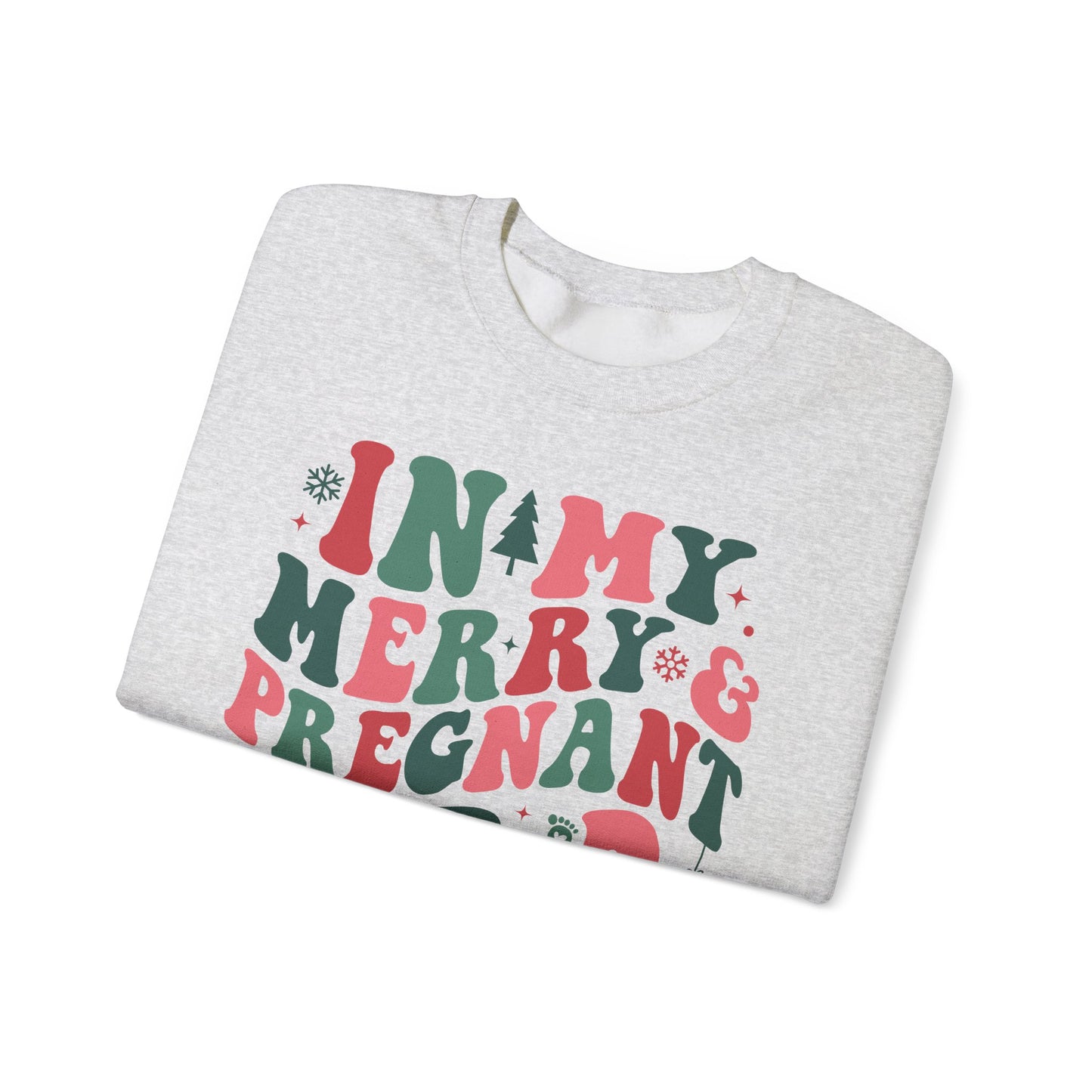 🤰🎄 In My Merry & Pregnant Era Christmas Sweatshirt – Cute Holiday Maternity Crewneck