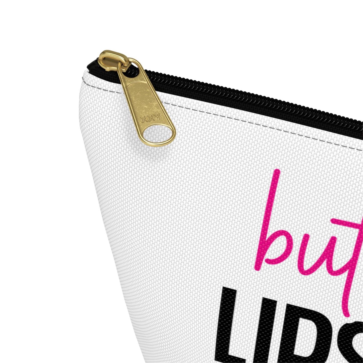 Accessory Pouch – "But First Lipstick" Pink Makeup Bag