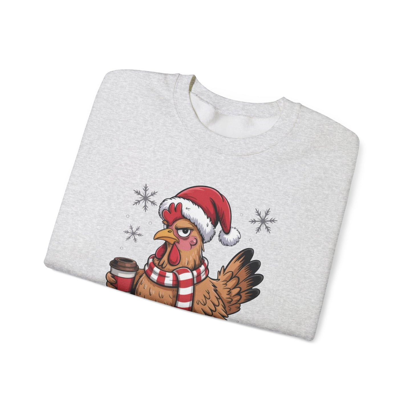 🎄 Grumpy Christmas Chicken Sweatshirt – Funny Holiday Coffee Lover Crewneck