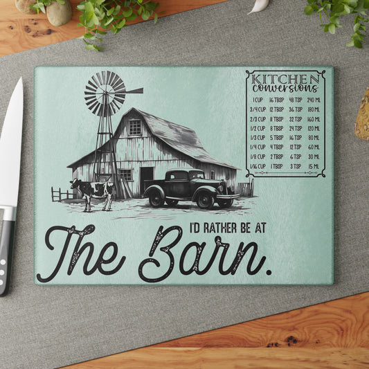 🐄 I’d Rather Be at THE BARN – Vintage Farmhouse Glass Cutting Board