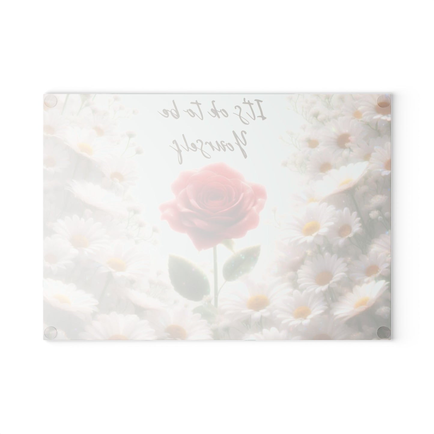 Tabla de cortar de vidrio "Está bien ser tú mismo" - Rosa única en un campo de margaritas, Regalo único, Tabla de cortar de vidrio, Tabla de charcutería, Tabla de cortar personalizada, Flores