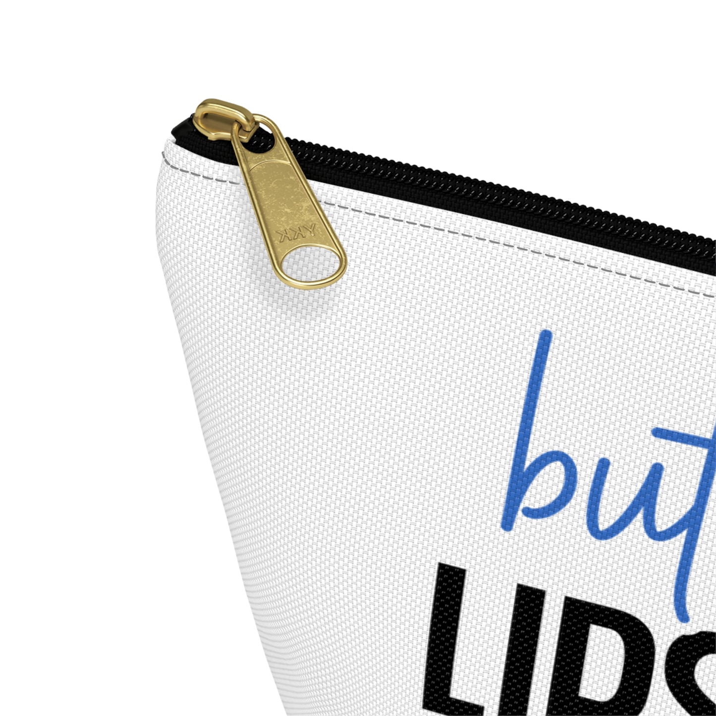 Accessory Pouch – "But First Lipstick" Blue Makeup Bag