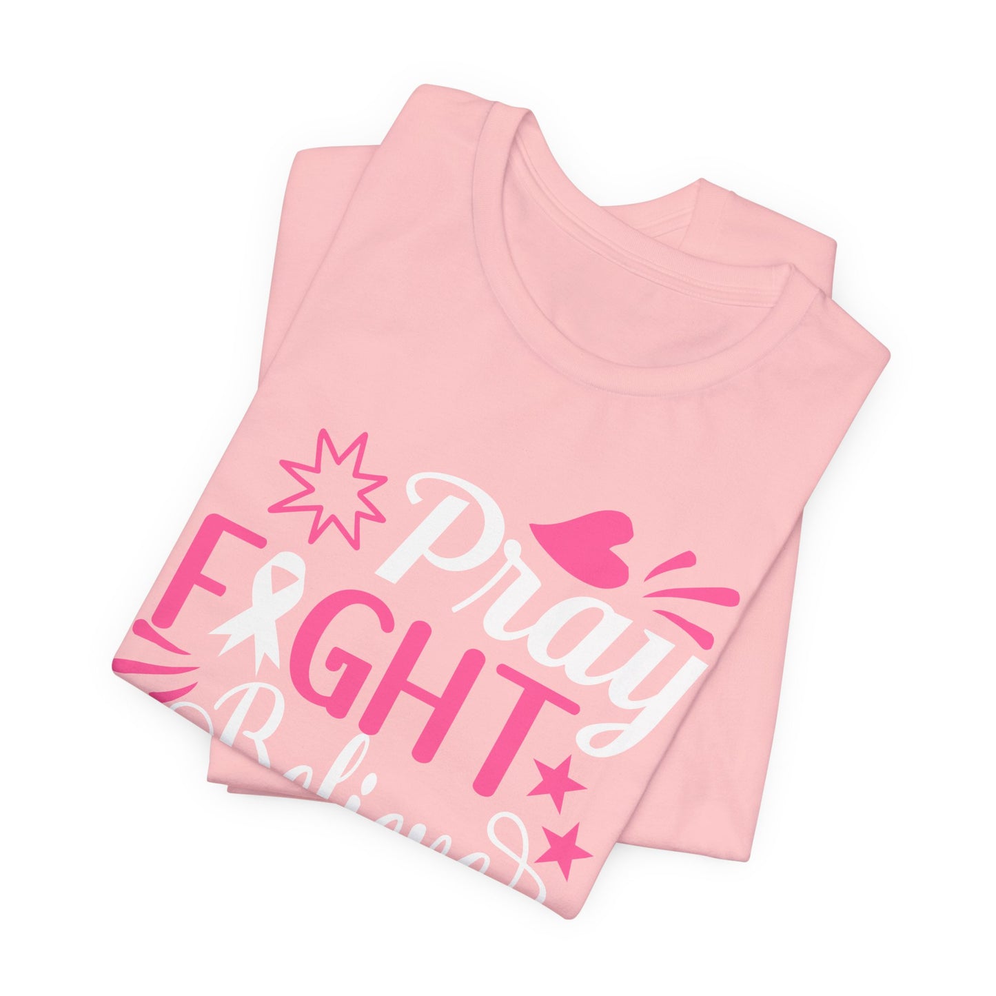 💗 Pray Fight Believe – Breast Cancer Awareness T-Shirt 🎗️