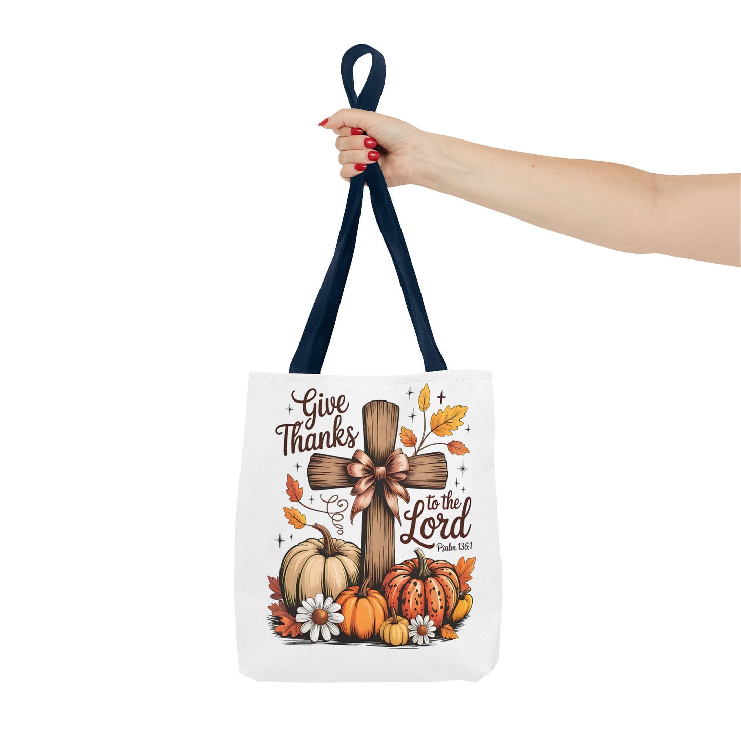 🙏 Give Thanks to the Lord Tote Bag – Faith and Fall Season Style