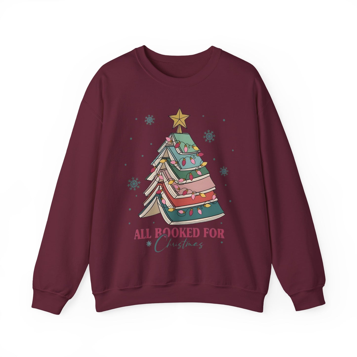 🎄📚 All Booked for Christmas Sweatshirt – Cozy Bookworm Holiday Vibes