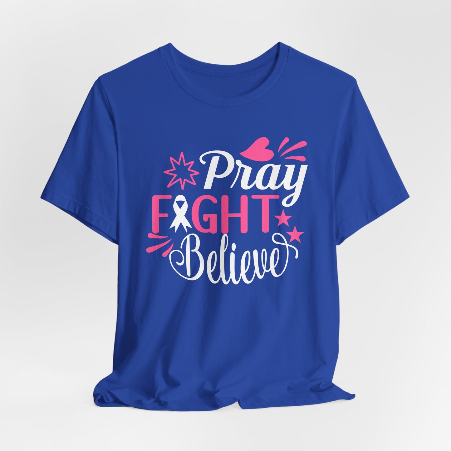 💗 Pray Fight Believe – Breast Cancer Awareness T-Shirt 🎗️
