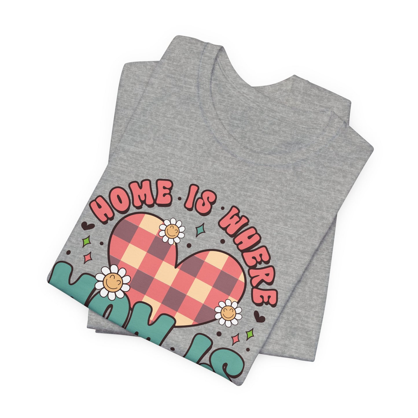 💐 Home Is Where Mom Is – Heart & Daisy Mom T-Shirt 🌸