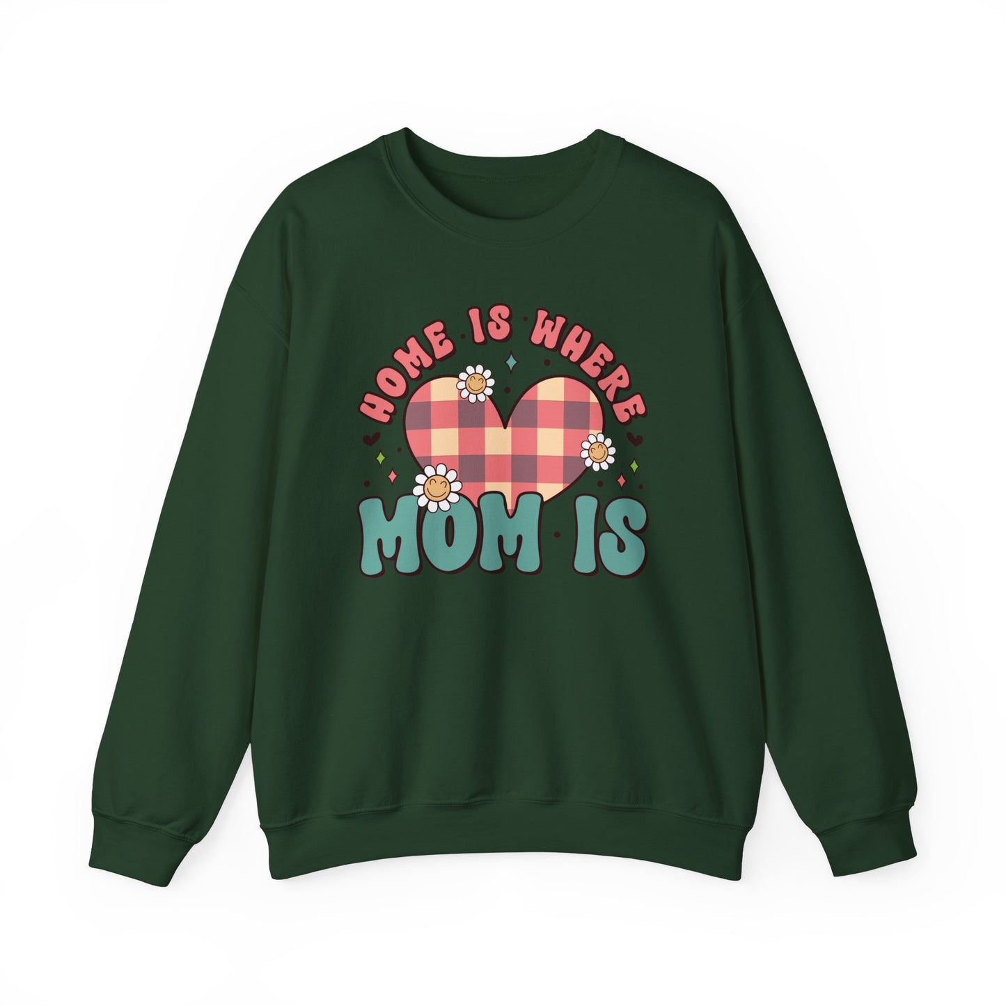 💖🏡 Home Is Where Mom Is Sweatshirt – Cozy Gift for Mothers