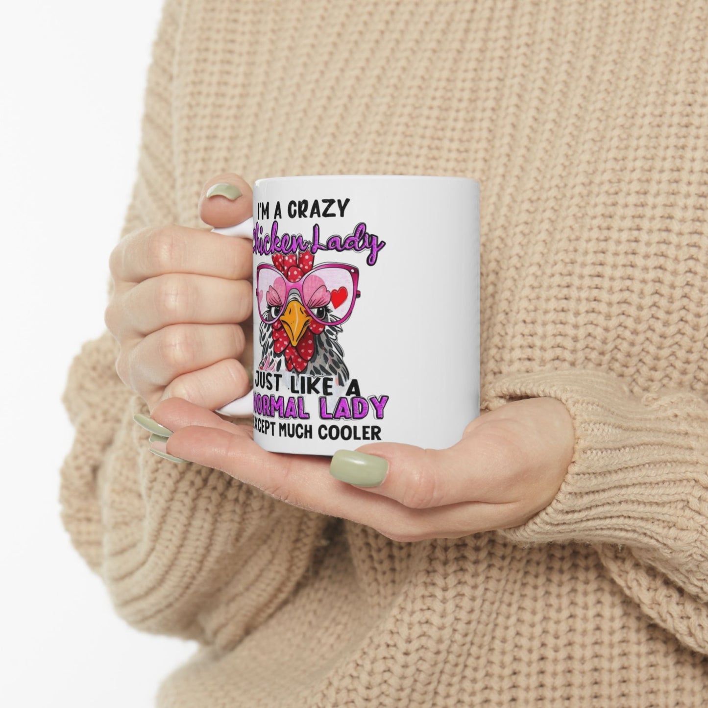 Taza de café "Soy una loca gallina": igual que una dama normal... ¡solo que más genial!