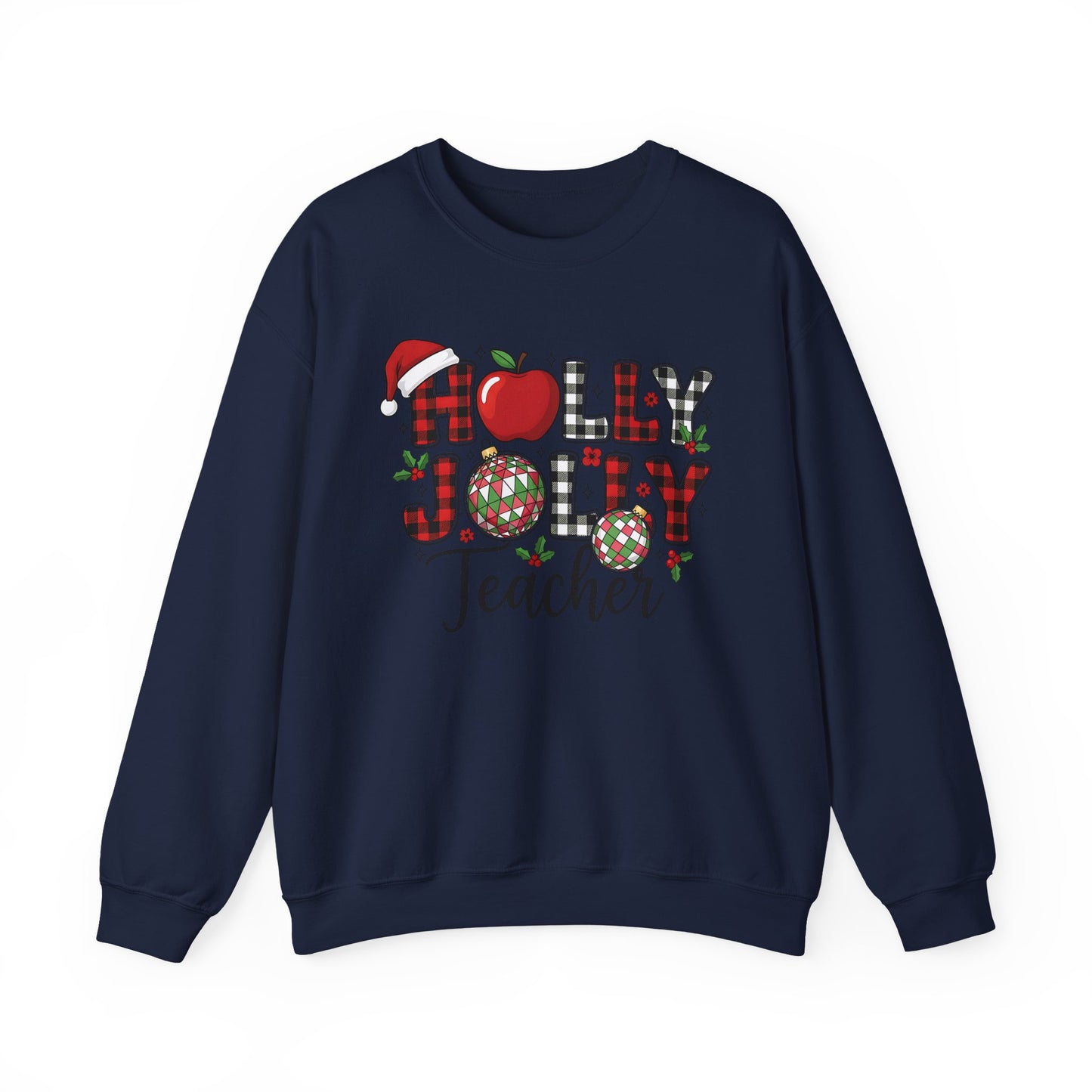 🍎✨ Holly Jolly Teacher Sweatshirt – Festive Classroom Cheer 🎄📚