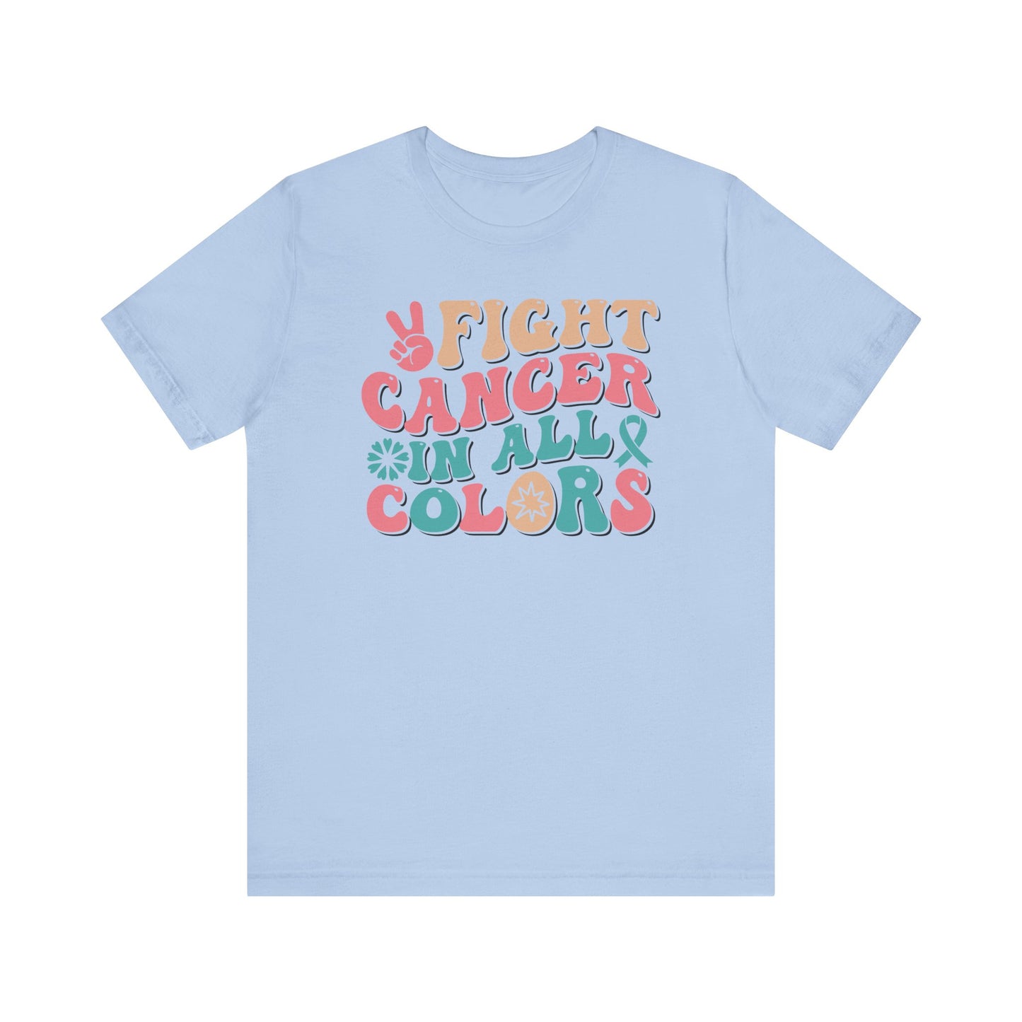 🌈✊ Fight Cancer in All Colors T-Shirt – Bold Retro Awareness Tee for Every Ribbon 🎗️