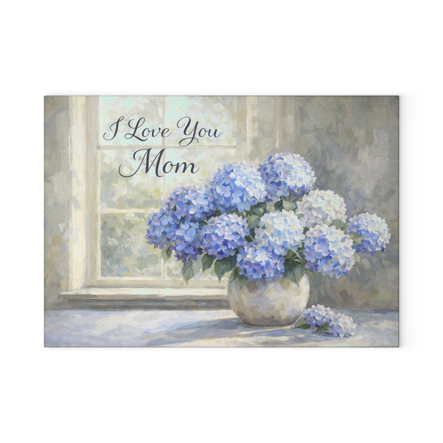 I Love You Mom Hydrangea Glass Cutting Board – Soft Floral Mother’s Day Gift