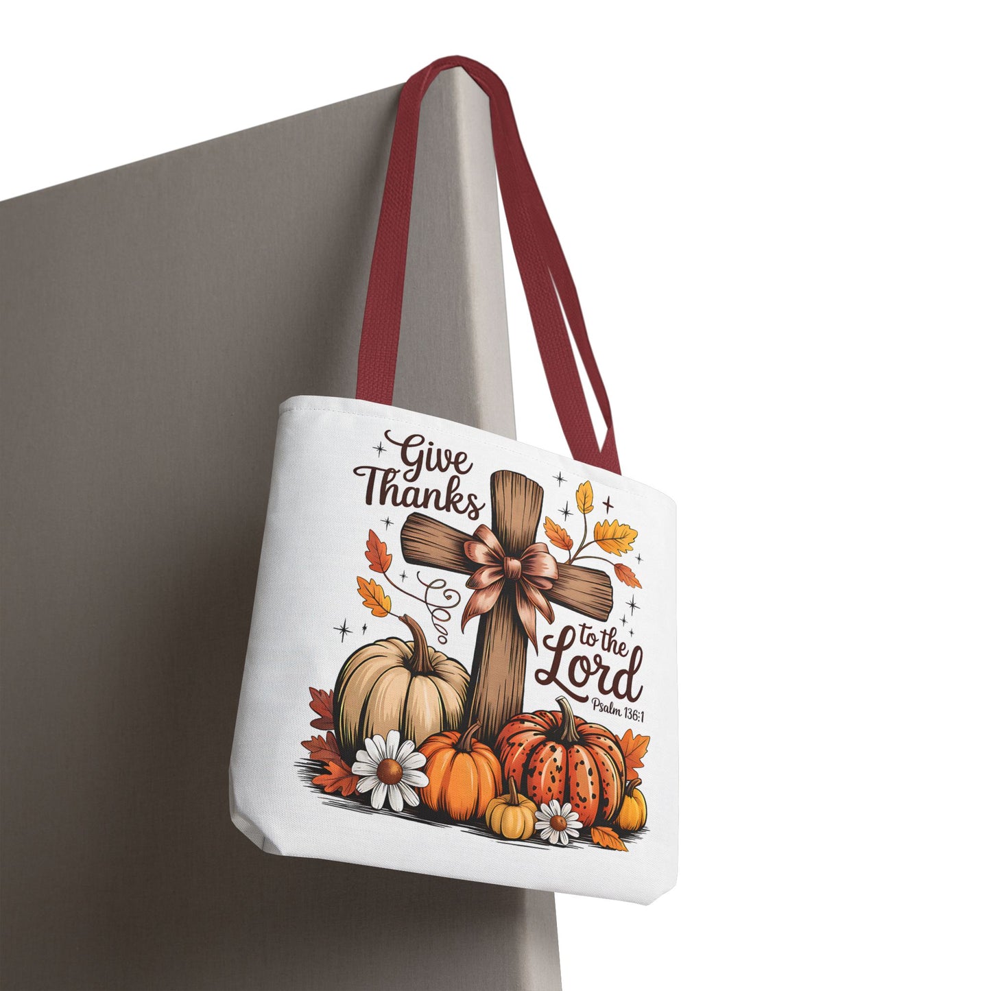 🙏 Give Thanks to the Lord Tote Bag – Faith and Fall Season Style