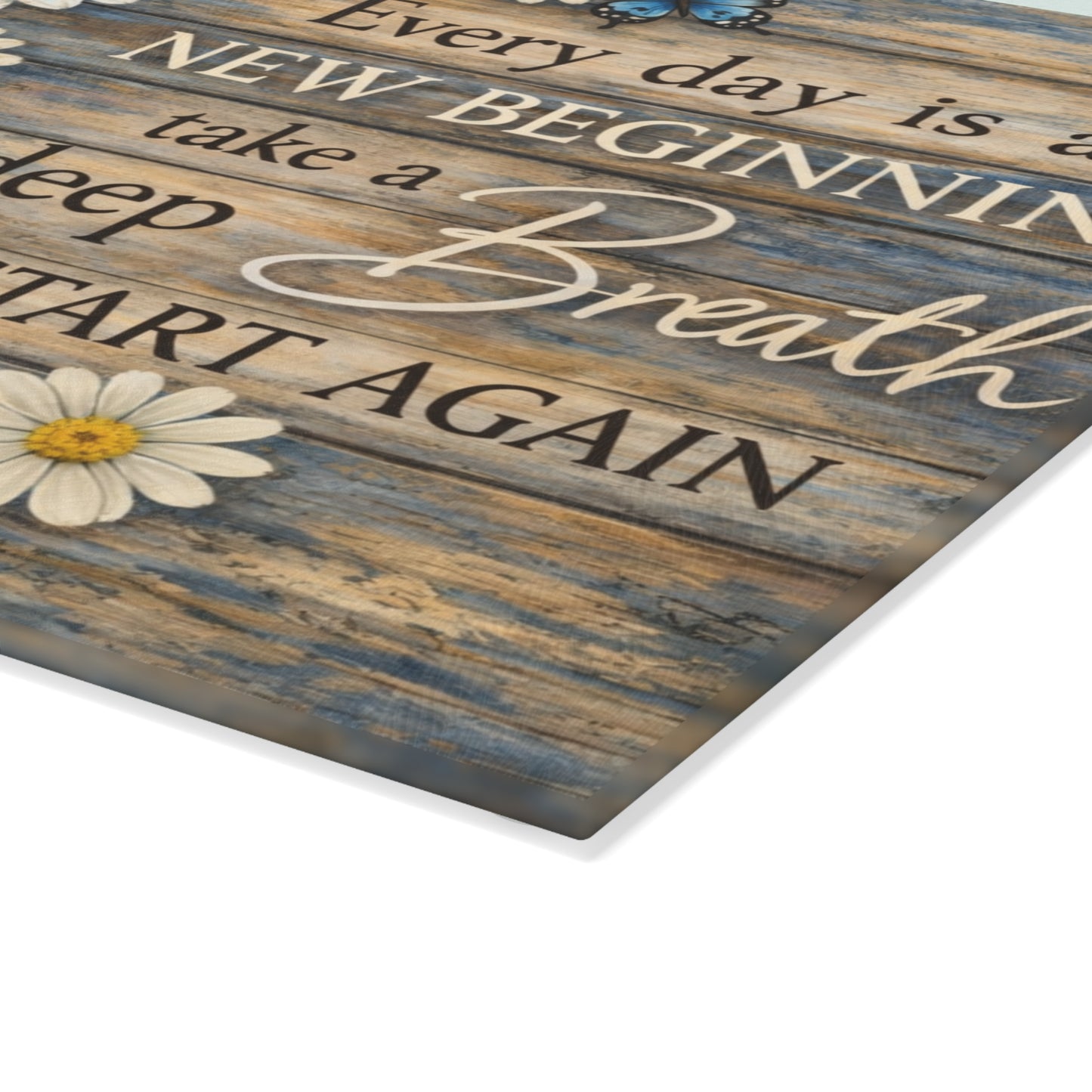 Every Day Is a New Beginning Glass Cutting Board – Daisy and Butterfly Inspirational Kitchen Art