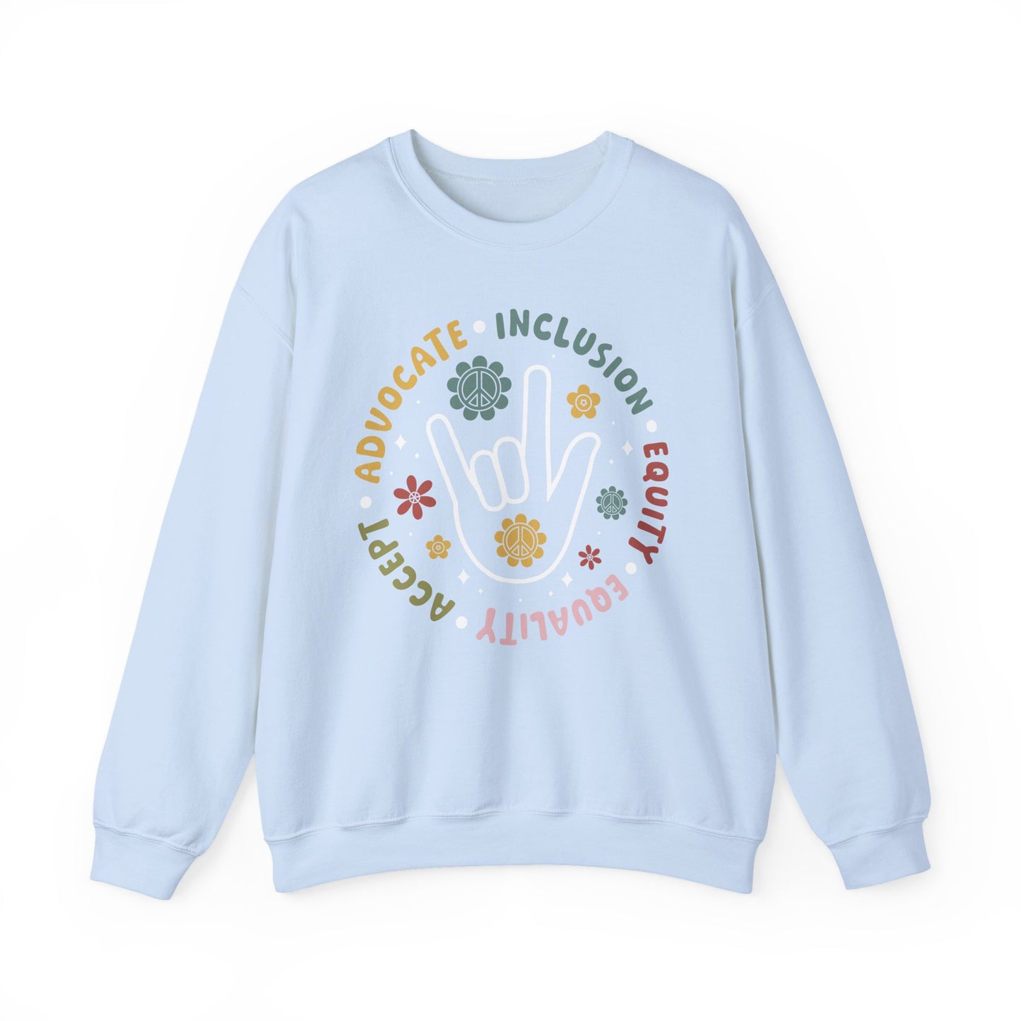 🧡👐 Advocate • Inclusion • Equity • Equality • Accept – ASL “I Love You” Sweatshirt 🌼✌️
