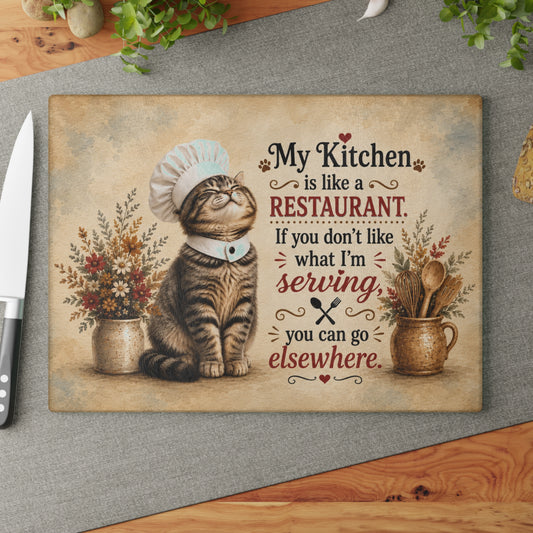 My Kitchen Is Like a Restaurant Glass Cutting Board – Funny Chef Cat Kitchen Decor with Humorous Quote
