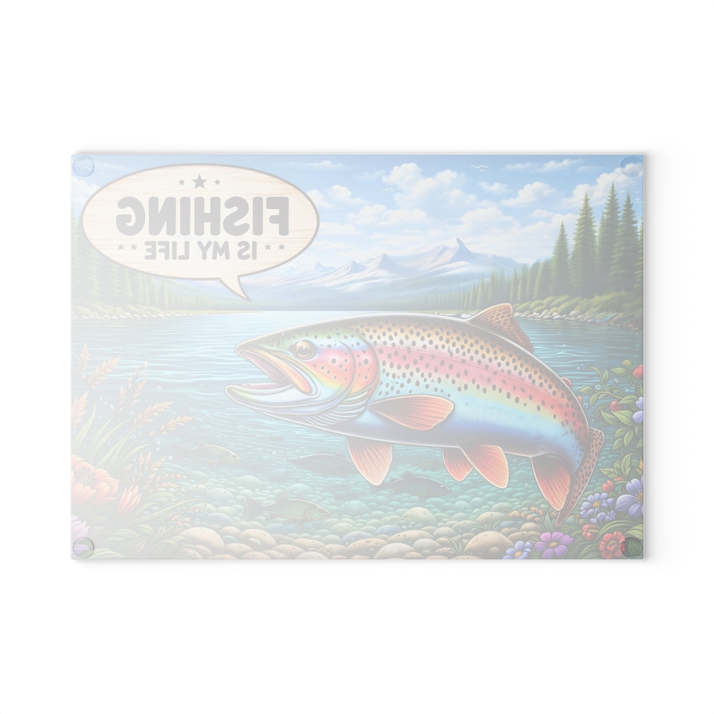 Fishing Is My Life Glass Cutting Board – Colorful Trout Lake Scene with Rustic Fishing Humor