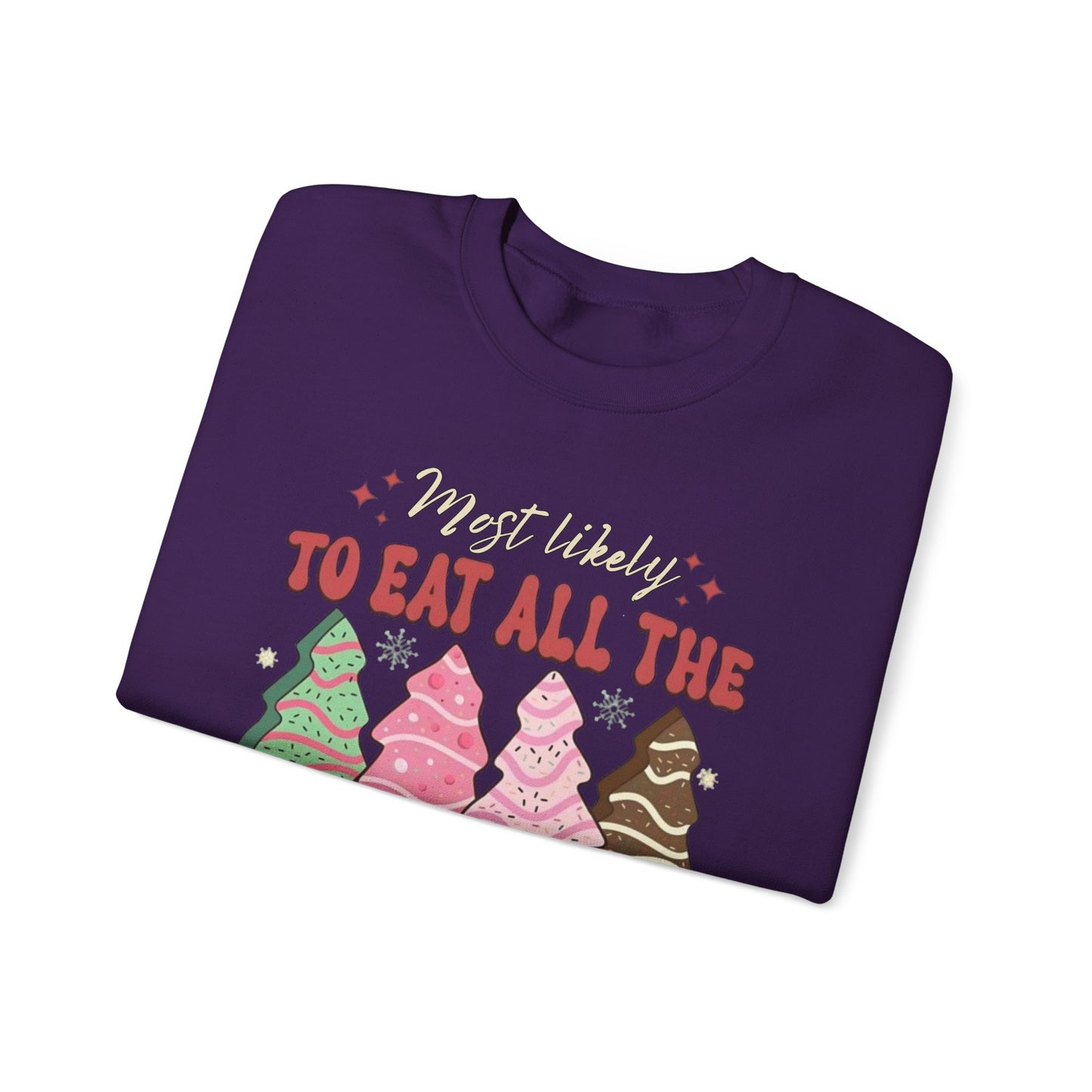 🎄🍰 Most Likely to Eat All the Christmas Tree Cake Sweatshirt – Fun Holiday Dessert Lover Gift