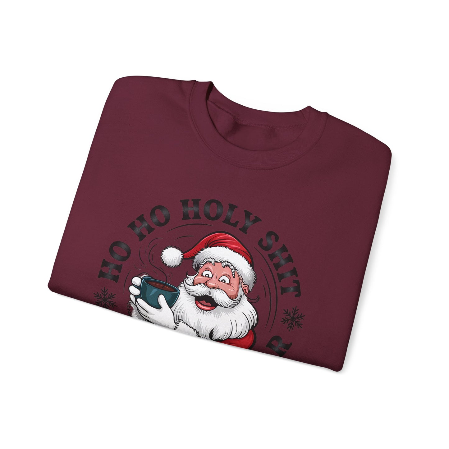 🎅☕ Ho Ho Holy Sh*t—What a Year! Santa Coffee Sweatshirt 🎄🔥