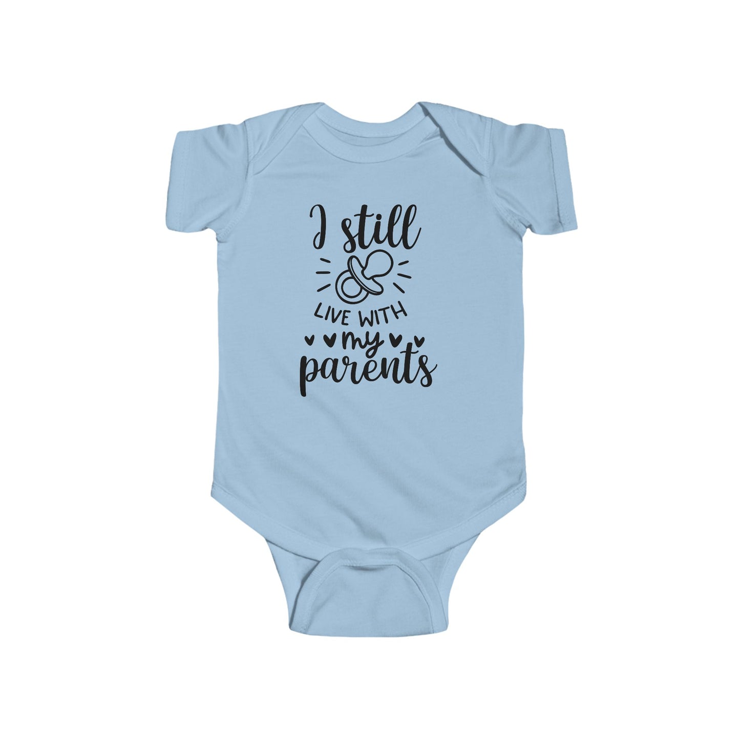 I Still Live With My Parents – Funny Baby Onesie 🍼💕