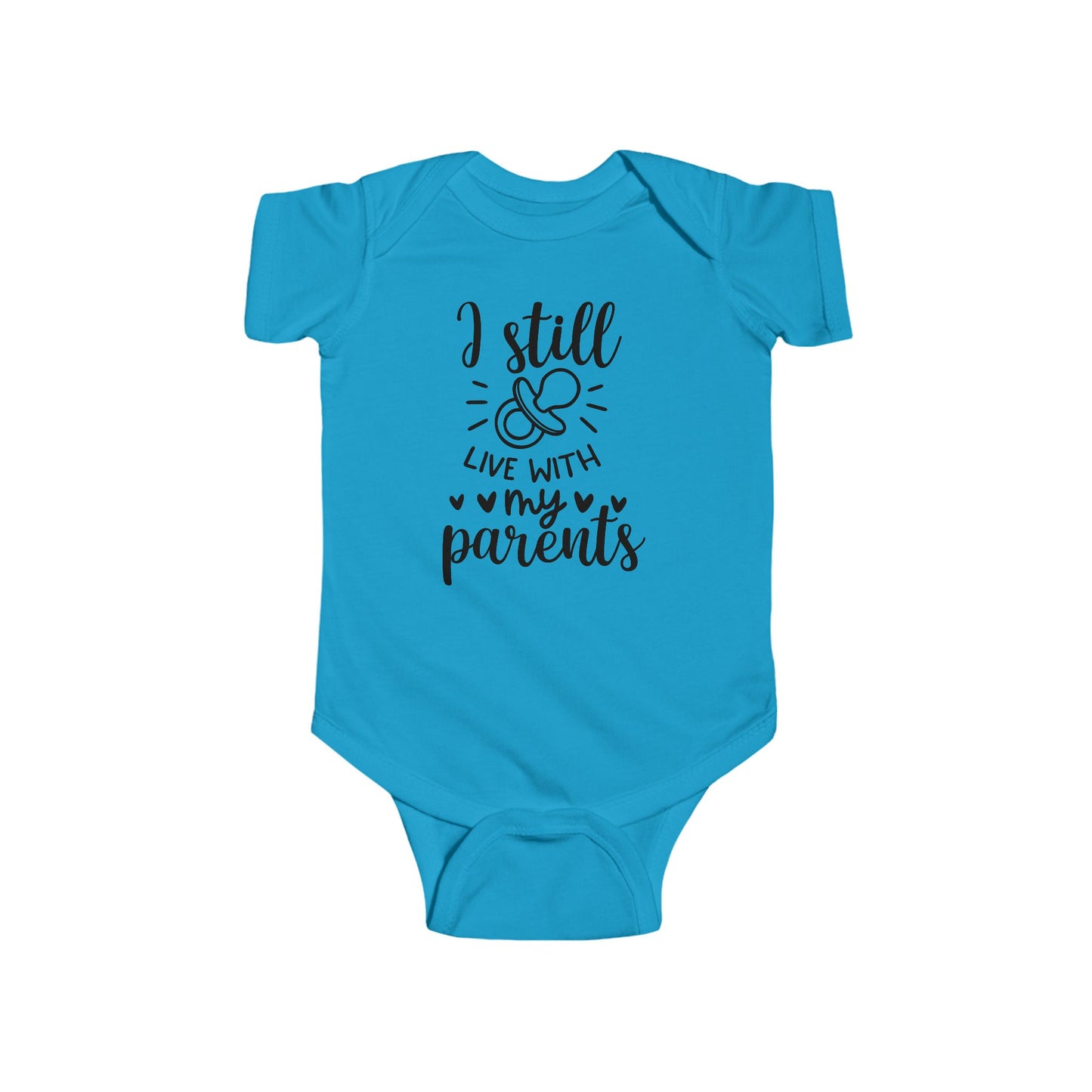I Still Live With My Parents – Funny Baby Onesie 🍼💕