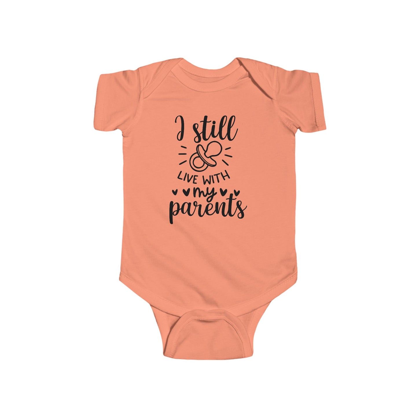 I Still Live With My Parents – Funny Baby Onesie 🍼💕