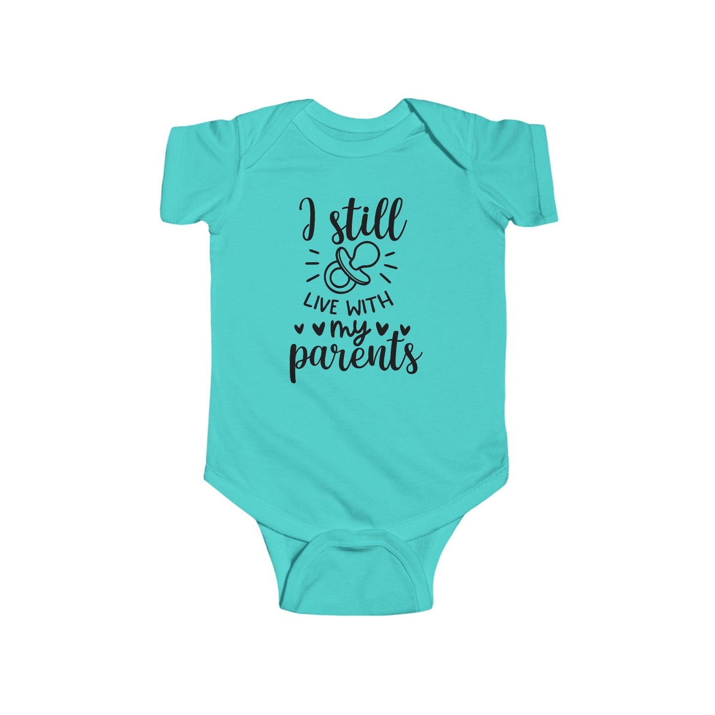 I Still Live With My Parents – Funny Baby Onesie 🍼💕