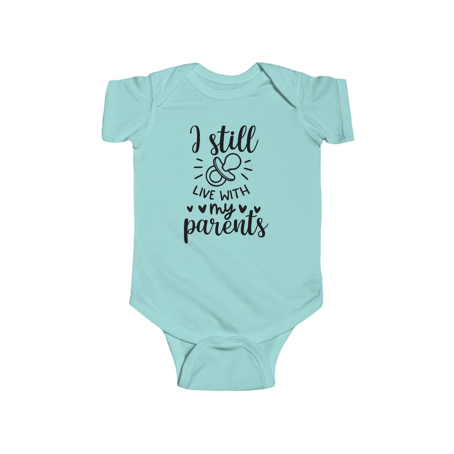 I Still Live With My Parents – Funny Baby Onesie 🍼💕