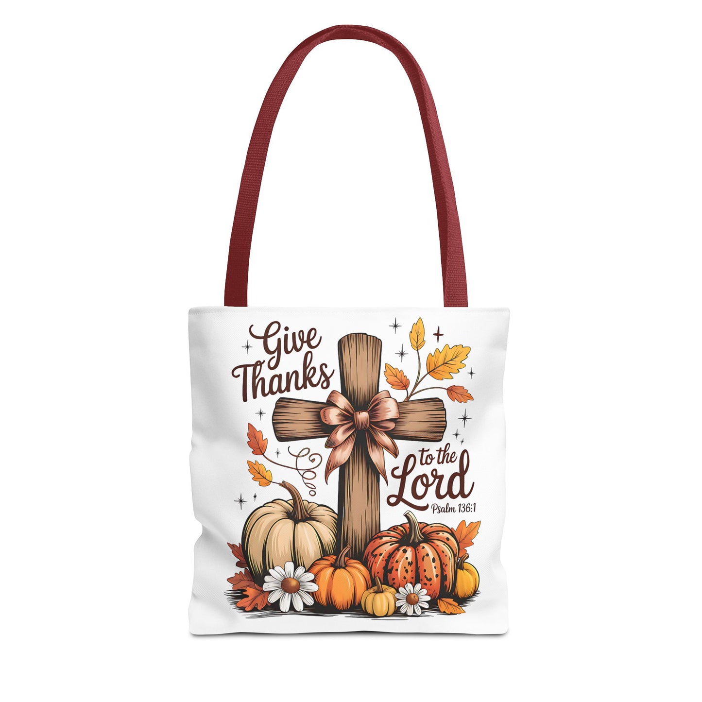 🙏 Give Thanks to the Lord Tote Bag – Faith and Fall Season Style