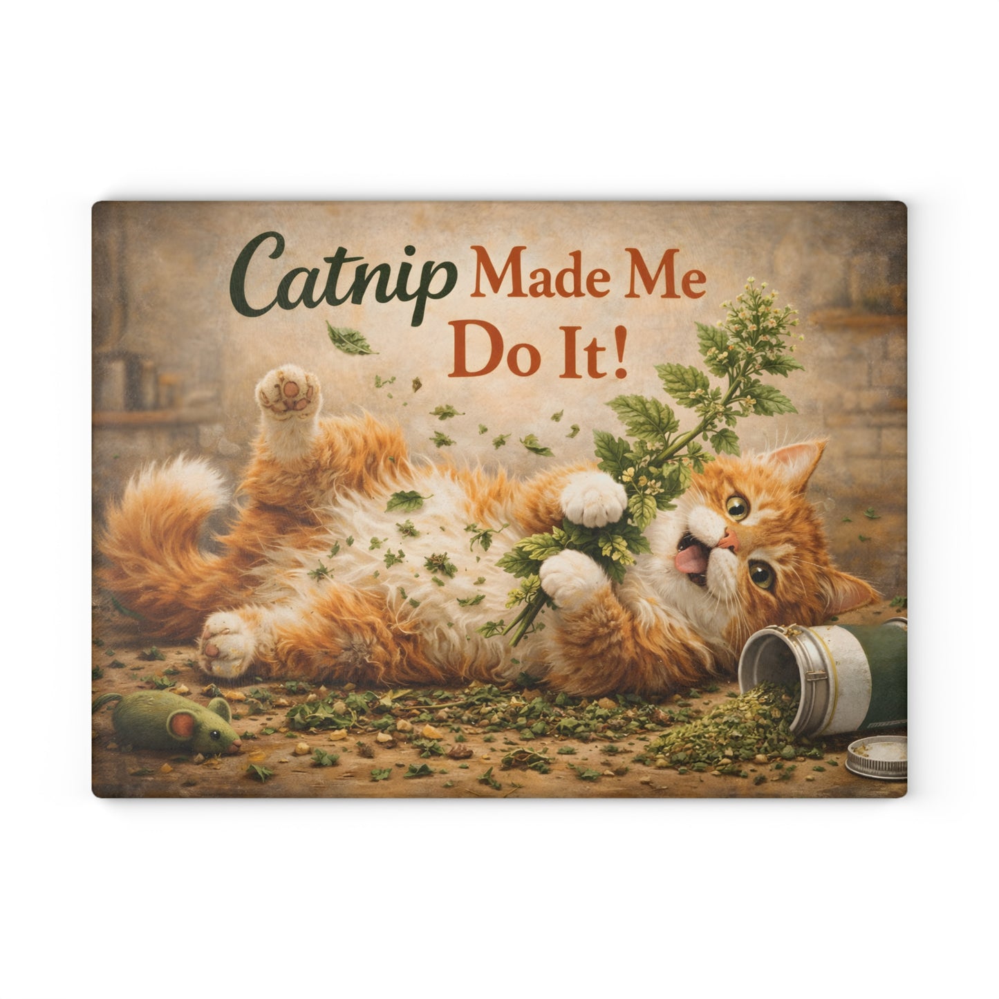Catnip Made Me Do It Glass Cutting Board – Funny Cat Kitchen Art