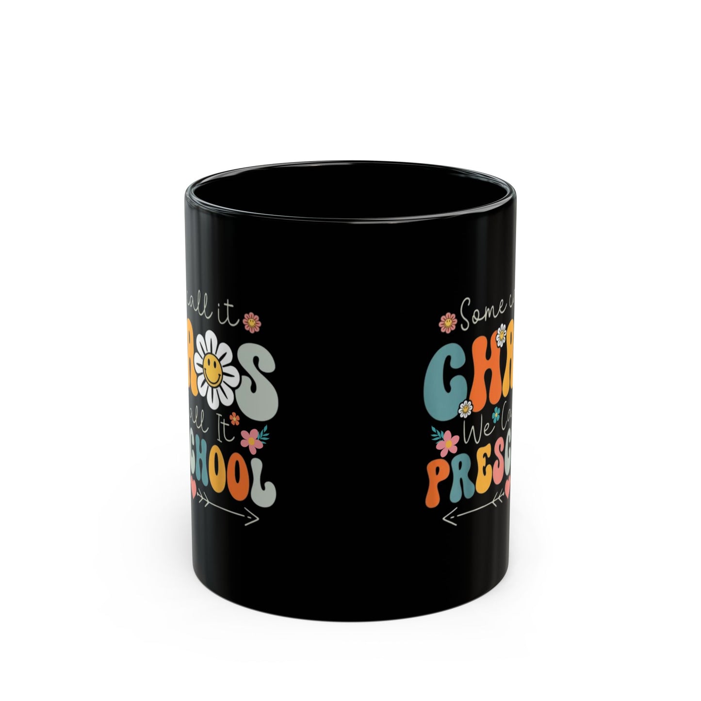 Algunos lo llaman caos, nosotros lo llamamos preescolar – Taza de café bohemia