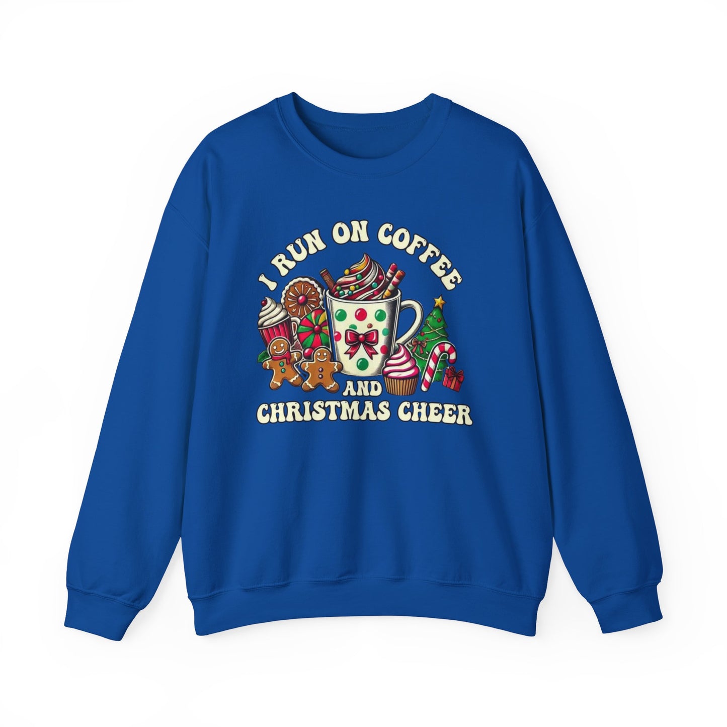 ☕🎄 I Run on Coffee and Christmas Cheer Sweatshirt – Cozy, Cute & Caffeinated ✨🧁