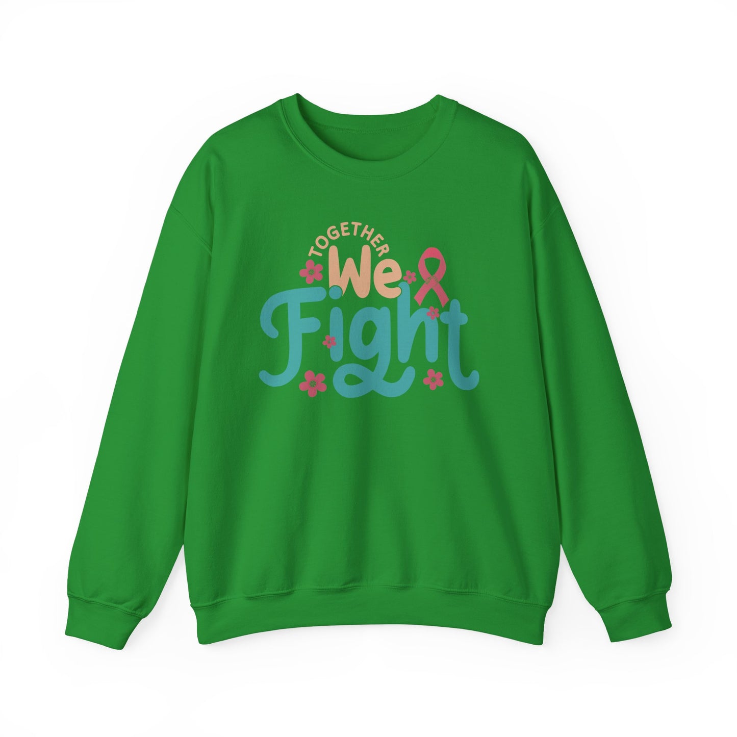 🎀🌸 Together We Fight Sweatshirt – Breast Cancer Awareness & Support Crewneck