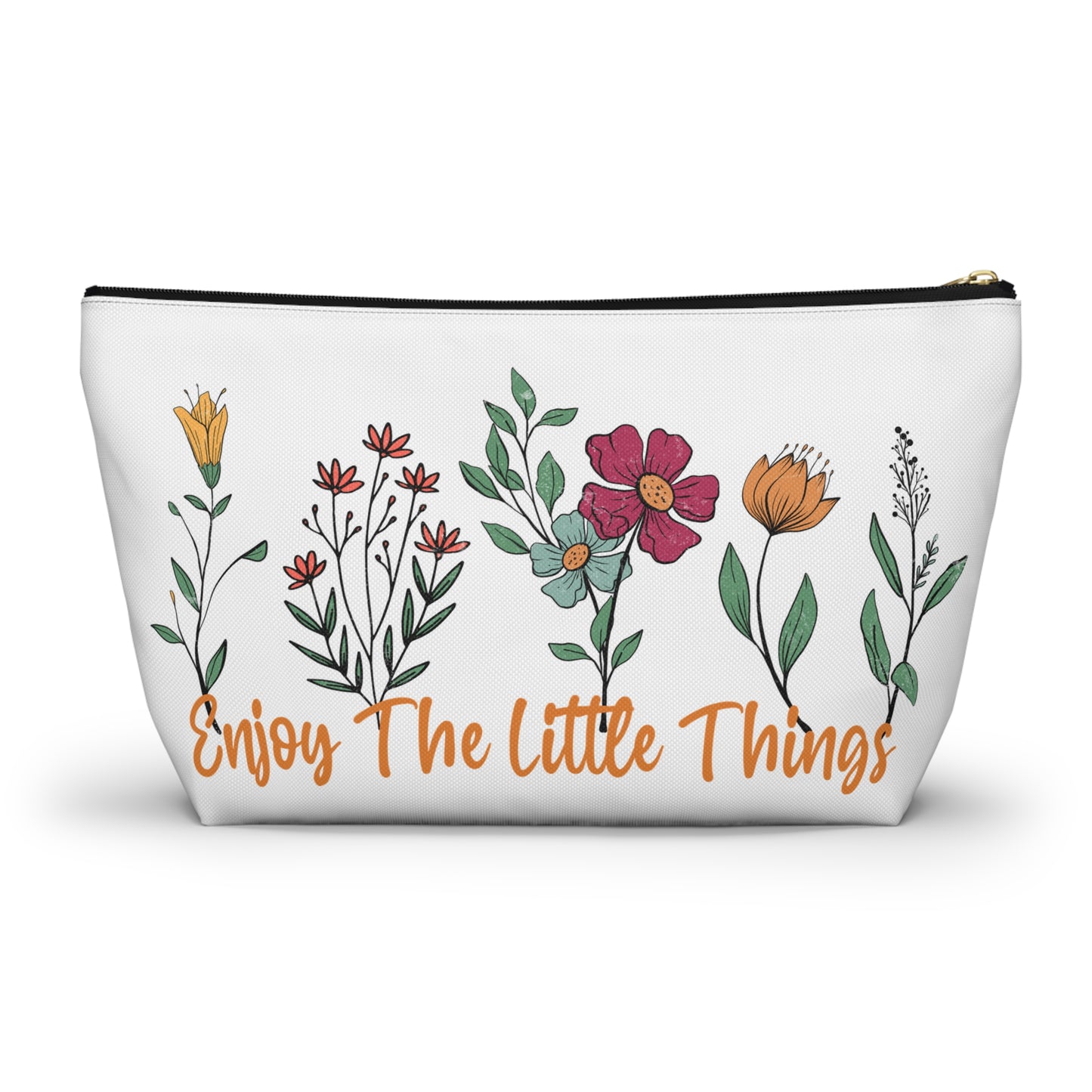 Accessory Pouch – "Enjoy The Little Things" Floral Bag