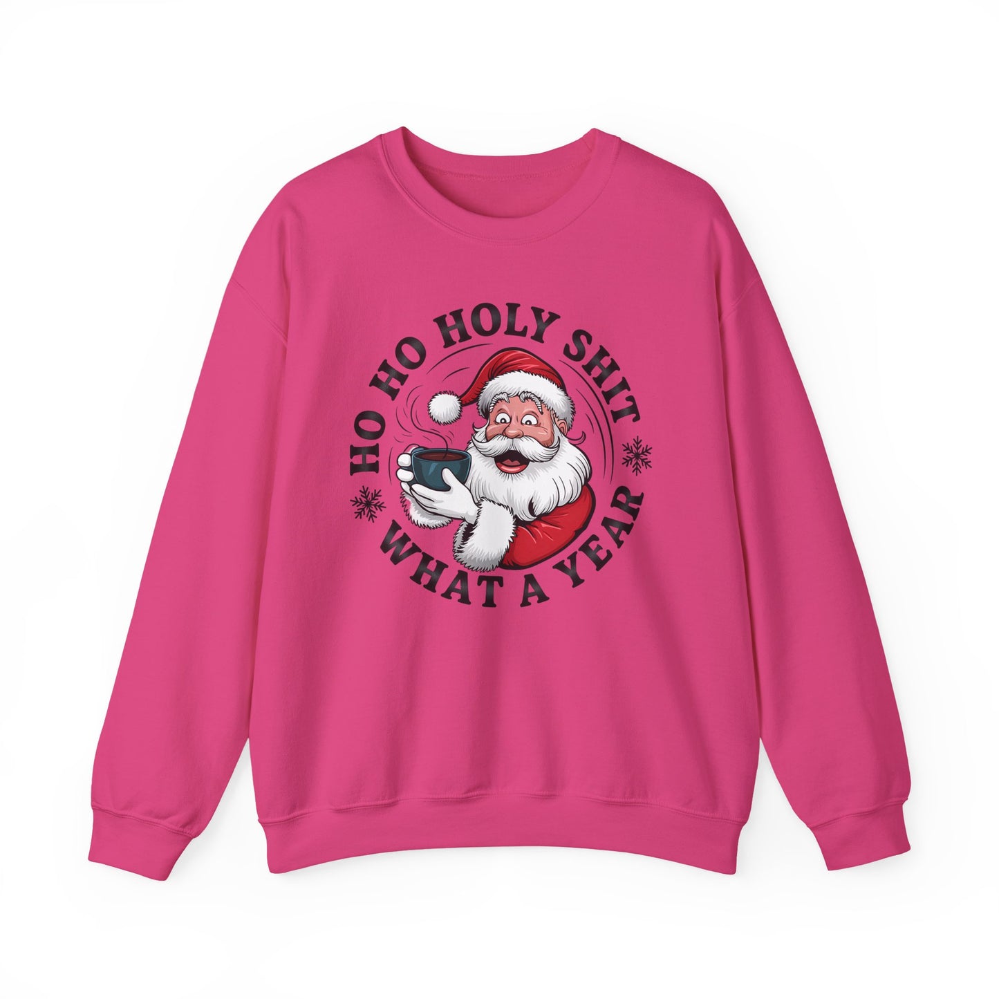 🎅☕ Ho Ho Holy Sh*t—What a Year! Santa Coffee Sweatshirt 🎄🔥