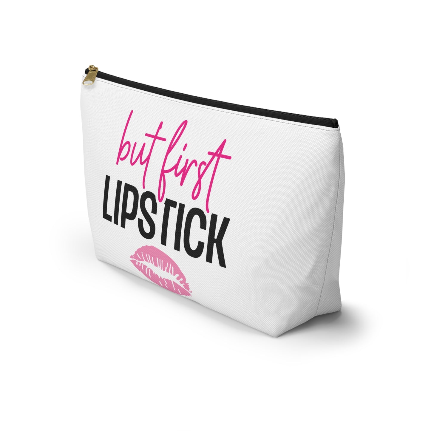 Accessory Pouch – "But First Lipstick" Pink Makeup Bag