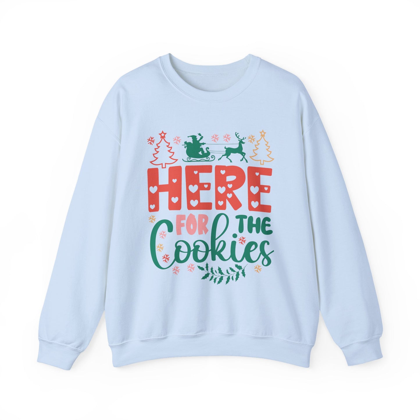 🎄🍪 Here For The Cookies Crewneck – Cute Holiday Baking Vibes