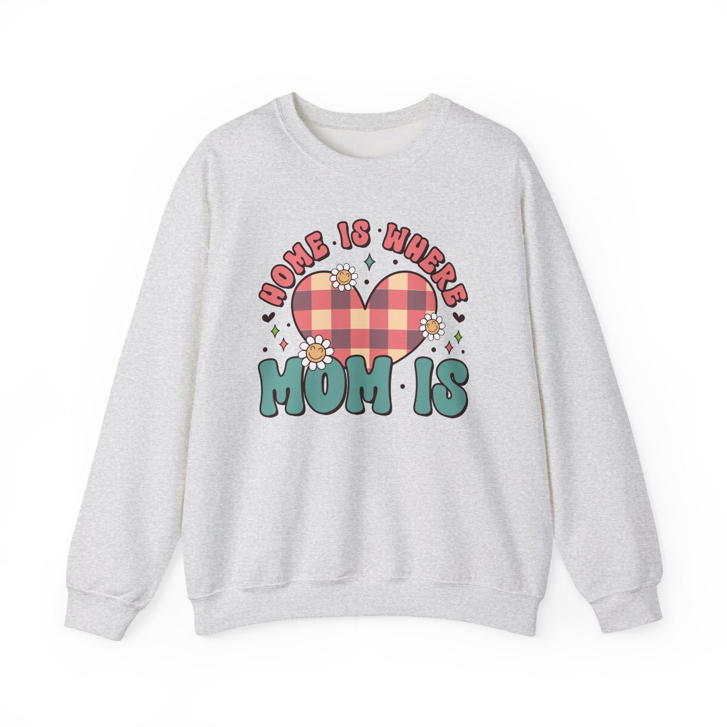 💖🏡 Home Is Where Mom Is Sweatshirt – Cozy Gift for Mothers