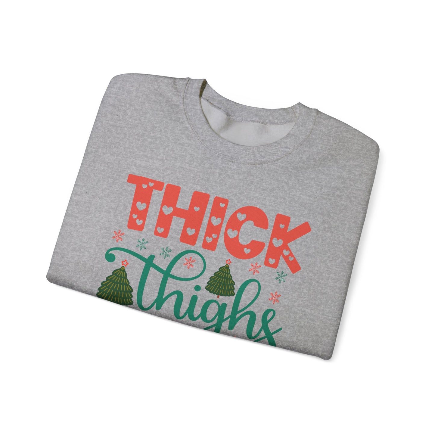 🎄💖 Thick Thighs & Christmas Vibes Crewneck – Cute, Confident & Cozy