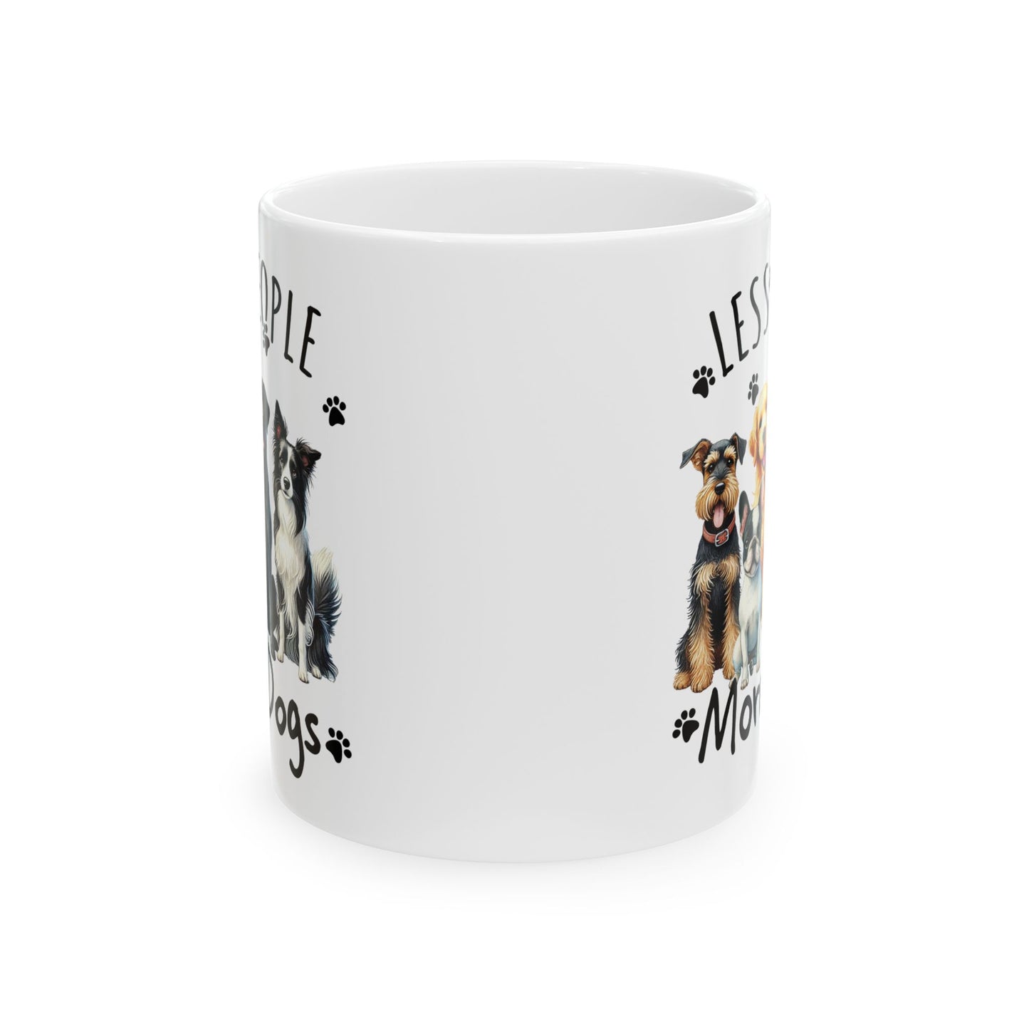 🐾 Less People, More Dogs Mug – The Paw-fect Crew for Dog Lovers ☕