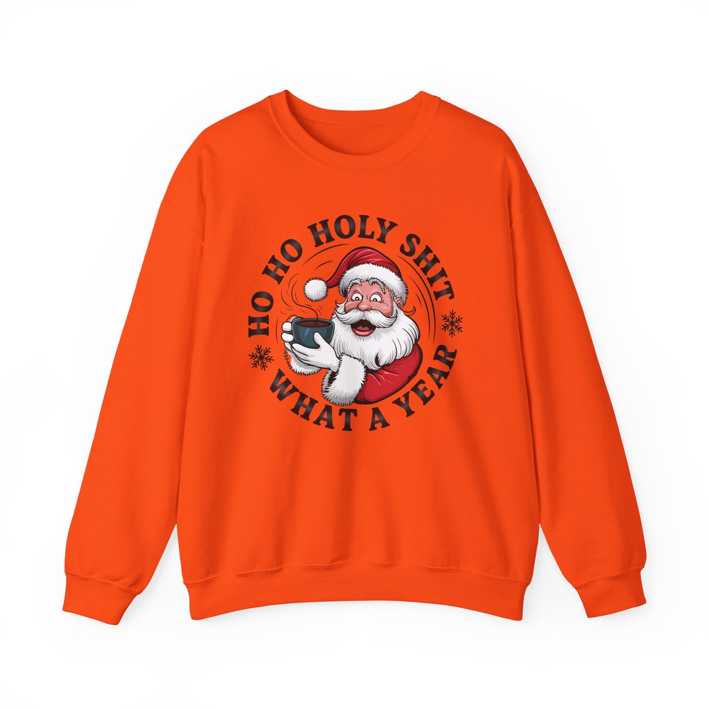 🎅☕ Ho Ho Holy Sh*t—What a Year! Santa Coffee Sweatshirt 🎄🔥