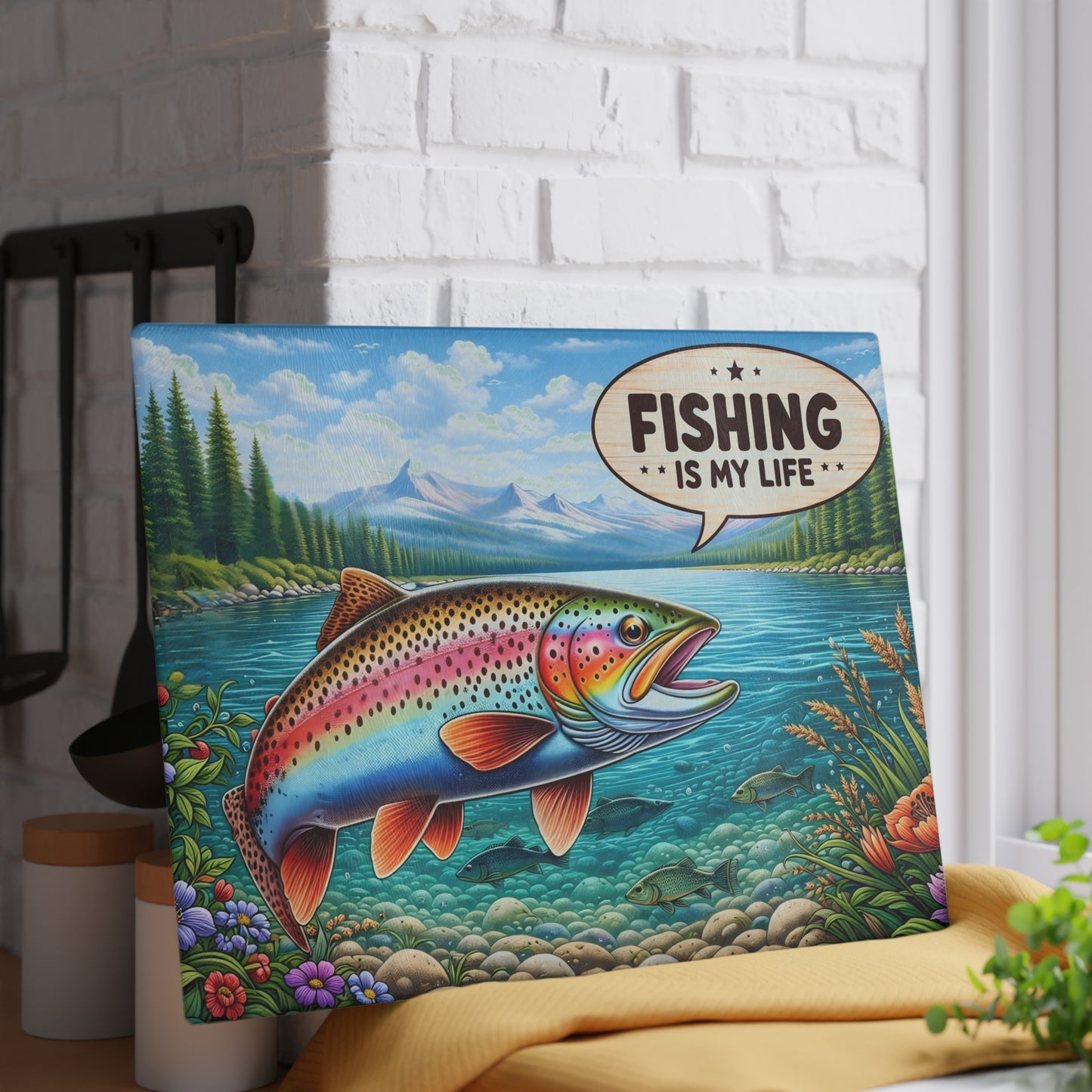 Fishing Is My Life Glass Cutting Board – Colorful Trout Lake Scene with Rustic Fishing Humor