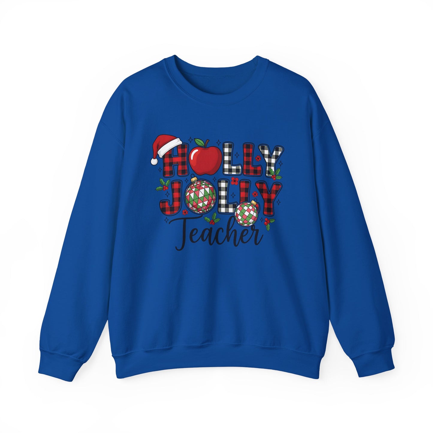 🍎✨ Holly Jolly Teacher Sweatshirt – Festive Classroom Cheer 🎄📚