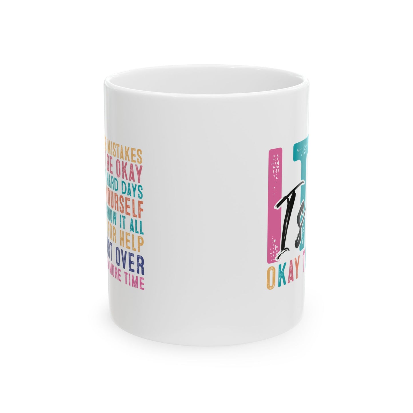 Taza motivacional "Está bien no estar bien"