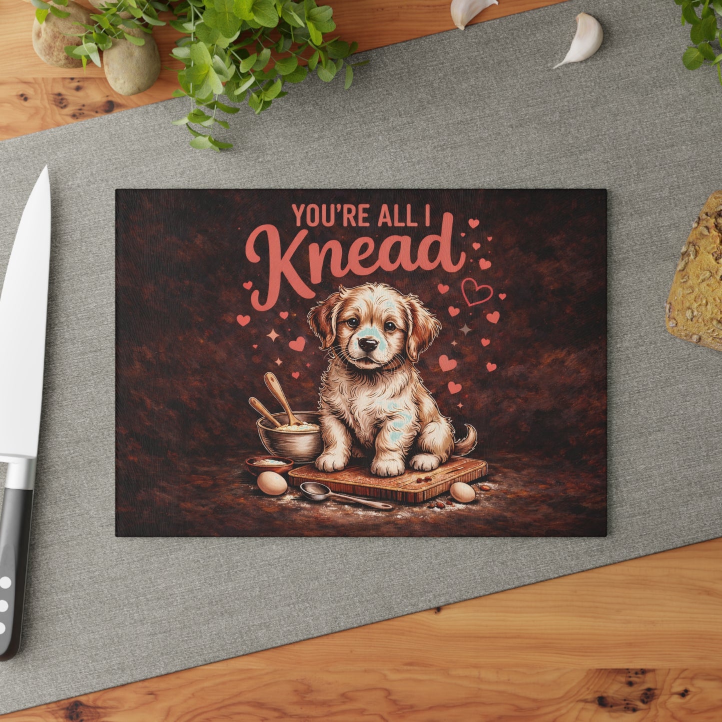 You’re All I Knead Puppy Glass Cutting Board – Cute Baking Dog Design with Heartfelt Humor