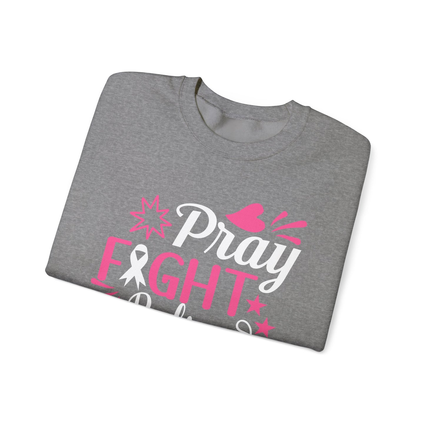 🙏🎀 Pray Fight Believe Sweatshirt – Breast Cancer Awareness & Faith Crewneck