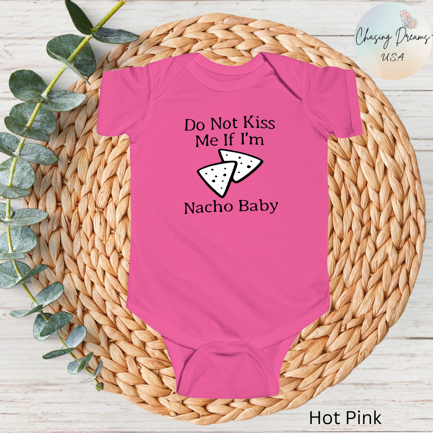 Body de bebé "No me beses si soy Nacho" | Body divertido con nachos | Opción orgánica disponible