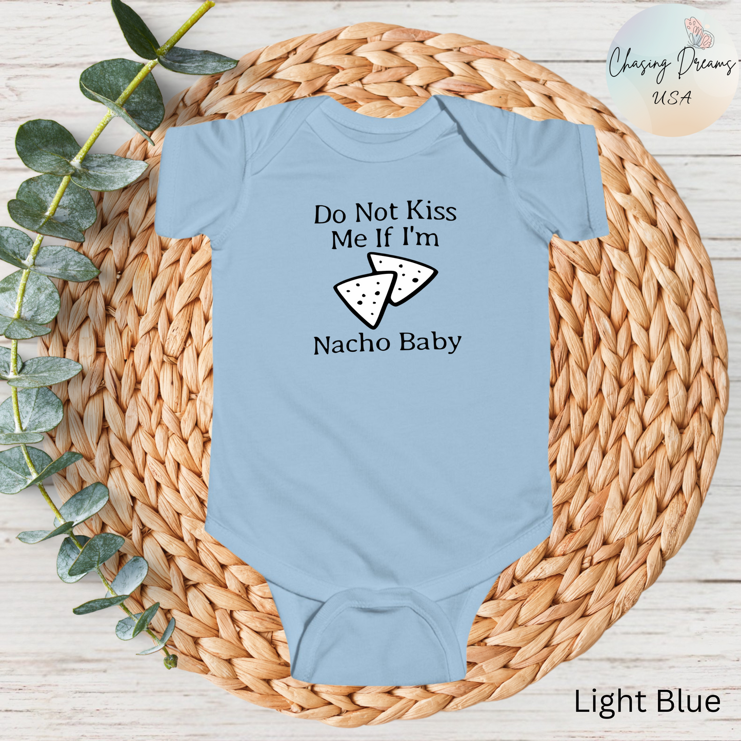 Body de bebé "No me beses si soy Nacho" | Body divertido con nachos | Opción orgánica disponible