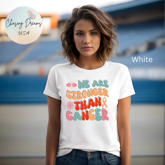 💪 We Are Stronger Than Cancer T-Shirt – Bold Awareness & Support Graphic Tee 🎗️