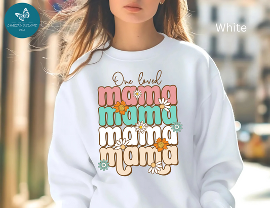🌼💖 One Loved Mama Sweatshirt – Retro Floral Motherhood Crewneck
